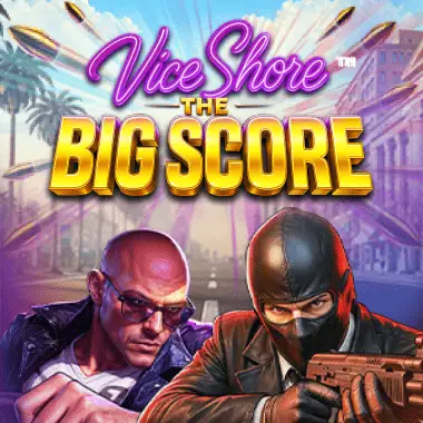 Vice Shore the Big Score game tile
